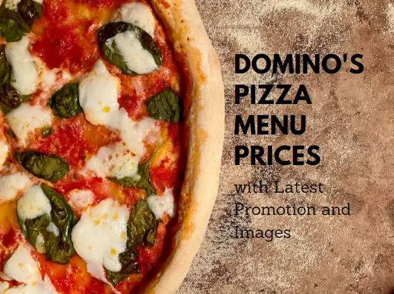 Domino's Pizza Menu Prices with Latest Promotion and Images